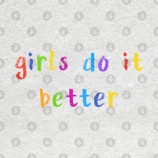 girls do it better by NSFWSam